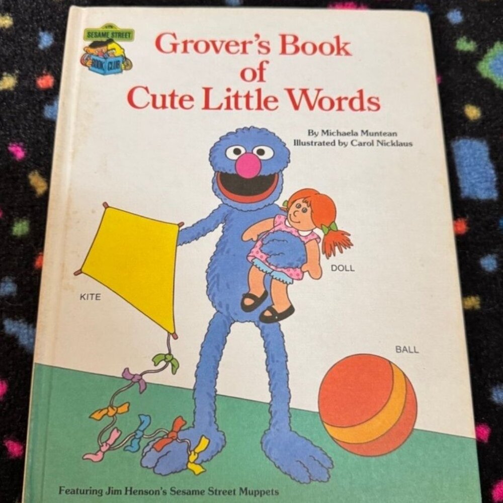 1985 GROVER’S BOOK OF CUTE‎ LITTLE WORDS